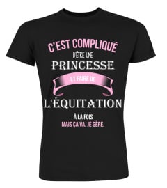 C'est compliqué d'être une princesse et L'équitation à la fois mais ca va je gère cadeau noël anniversaire humour noel drôle fille idée cadeaux femme