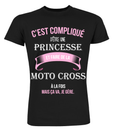 C'est compliqué d'être une princesse et Moto cross à la fois mais ca va je gère cadeau noël anniversaire humour noel drôle fille idée cadeaux femme