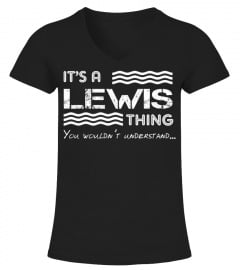 It's a Lewis thing