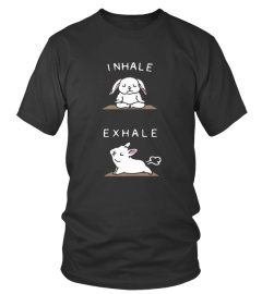 Inhale, exhale