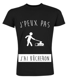 j'ai bûcheron