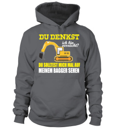 Baggerfahrer Shirts/Baggerfahrer Sprüche