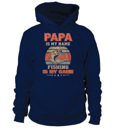 Papa is my name - Fishing is my game