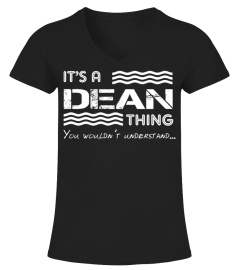 It's a Dean thing