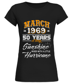 March 1969 50 Years of Being Sunshine Mixed Hurricane