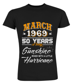 March 1969 50 Years of Being Sunshine Mixed Hurricane