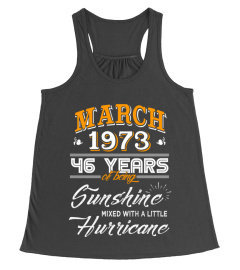 March 1973 46 Years of Being Sunshine Mixed Hurricane