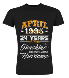 April 1995 24 Years of Being Sunshine Mixed Hurricane