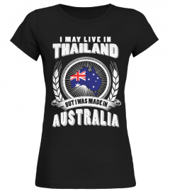 Live In Thailand- Made In Australia .
