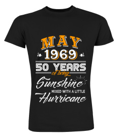 May 1969 50 Years of Being Sunshine Mixed Hurricane