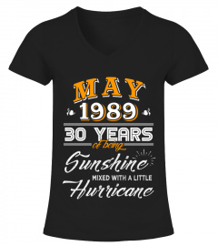 May 1989 30 Years of Being Sunshine Mixed Hurricane