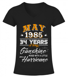 May 1985 34 Years of Being Sunshine Mixed Hurricane