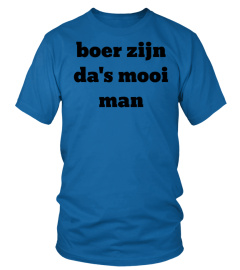 boer zijn da's mooi man