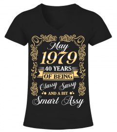May 1979 40 Years Classy Sassy Smart Assy