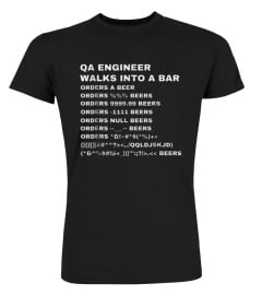 QA Engineer Walks into a Bar T-Shirt