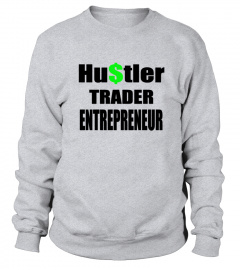 Hustler, trader, entrepreneur