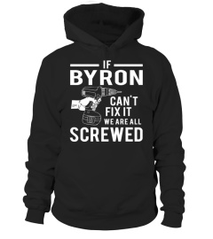 If Byron can't fix it