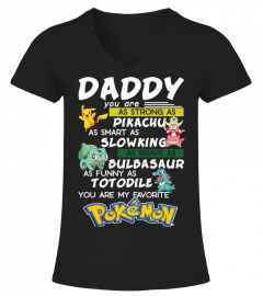 DADDY YOU ARE MY FAVORITE P0KEMON