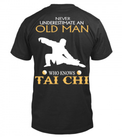 OLD MAN WHO KNOWS TAI CHI CHUAN