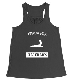 J'PAUX PAS J'AI PILATES Édition Limitée