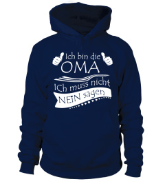 Oma Shirt Ich muss nicht nein