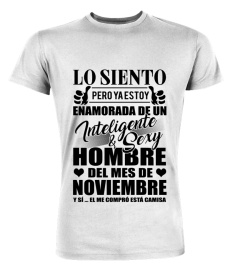 Lo siento, pero ya estoy enamorada de un Inteligente & Sexy hombre del mes de Noviembre. Y sí, el me compró está camisa