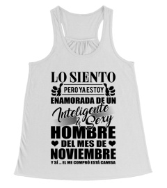 Lo siento, pero ya estoy enamorada de un Inteligente & Sexy hombre del mes de Noviembre. Y sí, el me compró está camisa