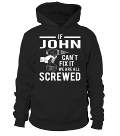 If John can't fix it