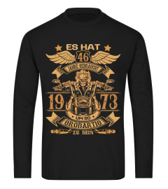 Es hat 46 jahre gebraucht tshirt