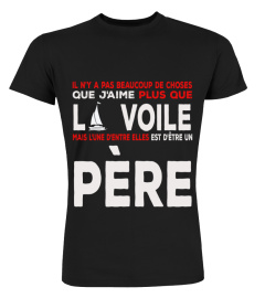 Que j'aime plus que la voile- pere