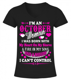 I'm An October Woman T-Shirt Birthday Gi
