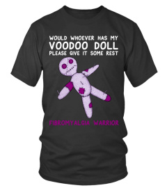 Would Whoever Has My Voodoo Doll Please Give It Some Rest Fibromyalgia Warriors