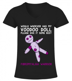 Would Whoever Has My Voodoo Doll Please Give It Some Rest Fibromyalgia Warriors