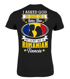 God sent me a Romanian Fiancée Shirt