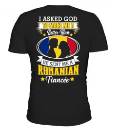 God sent me a Romanian Fiancée Shirt