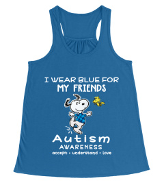 I wear blue for my FRIENDS
