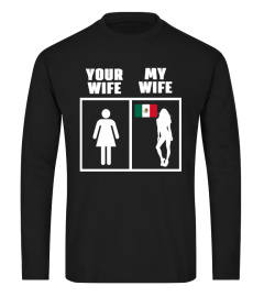 Mexican Wife  Limited Edition