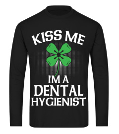 Kiss me - Dental Hygienist