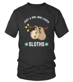 ♥ Just A Girl Who Loves Sloths♥