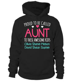 PROUD AUNT WITH KIDS NAMES CUSTOM SHIRT