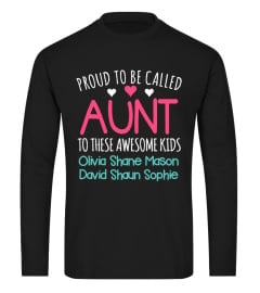 PROUD AUNT WITH KIDS NAMES CUSTOM SHIRT