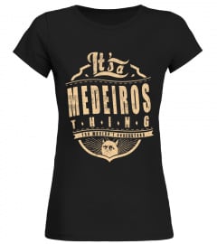 MEDEIROS THINGS