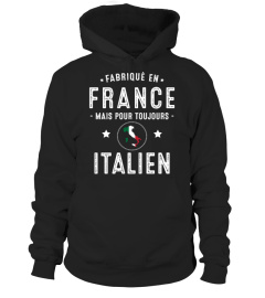 Fabriqué en france pour toujours Italien