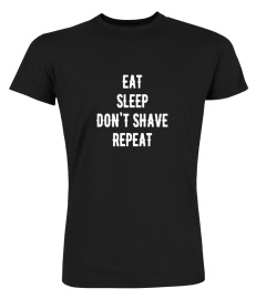 Beard T-Shirt Eat Sleep Repeat