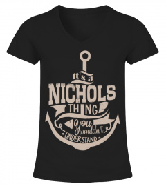 It's a Nichols thing