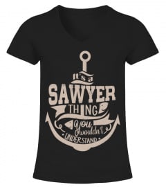 It's a Sawyer thing