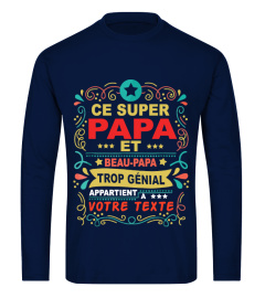 Ce super Papa et Beau-Papa trop génial