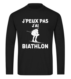 j'peux pas j'ai biathlon