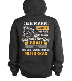 Ein Mann braucht zwei Dinge im Leben