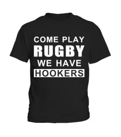 RUGBY HAS HOOKERS